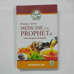 Healing with the MEDICINE of the PROPHET